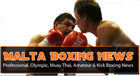 Malta Boxing News